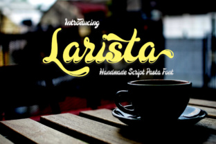 Larista Font Review: A Retro Script for Bold Campaigns