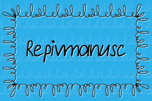 Repivmanusc: A Relaxed Handwritten Font for Modern Brands