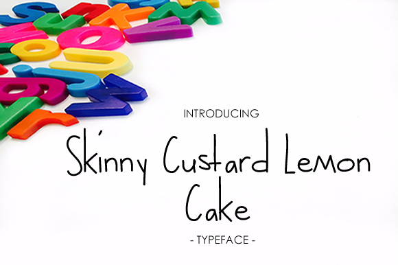 Skinny Custard Lemon Cake: A Casual Typeface for Bold Campaigns