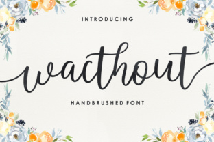 Wacthout Font: A Modern Script for Web Design